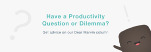 Dear Marvin - ask Marvin for free productivity advice